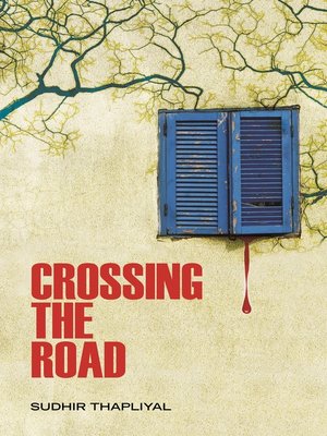 cover image of Crossing the Road